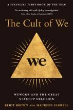 The Cult of We af Eliot Brown