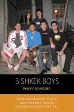 Bishkek Boys af Philipp Schroder