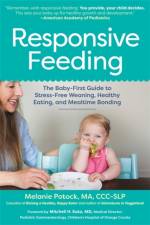 Responsive Feeding af Melanie Potock