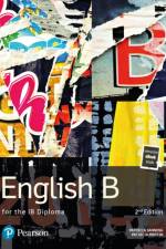 Pearson Baccalaureate English B for the IB Diploma af Pat Janning