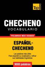 Vocabulario espanol-checheno - 9000 palabras mas usadas af Andrey Taranov