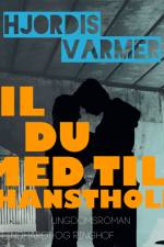 Vil du med til Hanstholm? (2. del af serie) af Hjørdis Varmer