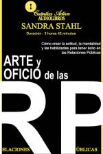 Arte y oficio de las relaciones públicas af Sandra Stahl
