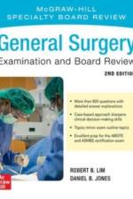 General Surgery Examination and Board Review, Second Edition af Robert Lim