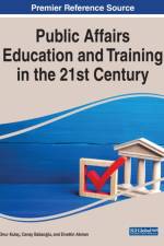 Public Affairs Education and Training in the 21st Century