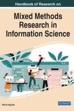 Handbook of Research on Mixed Methods Research in Information Science