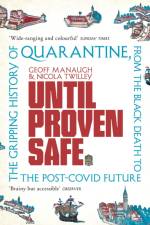 Until Proven Safe af Geoff Manaugh