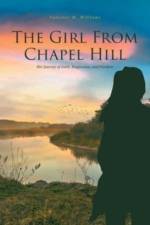 The Girl From Chapel Hill af Vanester M Williams