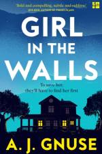 Girl in the Walls af A.J. Gnuse