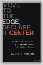 Move to the Edge, Declare it Center af Everett Harper
