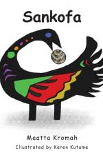 Sankofa af Meatta Kromah