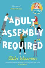 Adult Assembly Required af Abbi Waxman