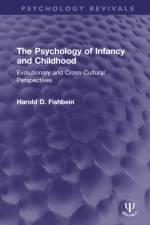 The Psychology of Infancy and Childhood af Harold D. (University of Cincinnati) Fishbein
