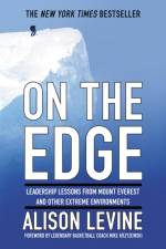 On The Edge af Alison Levine