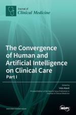 The Convergence of Human and Artificial Intelligence on Clinical Care af VIDA ABEDI