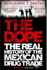The Dope af Benjamin T Smith
