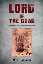 Lord of the Dead af B K Jackson