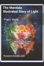 The Mandala Illustrated Story of Light af Pravir Malik