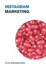 Instagram Marketing af John Shackelford