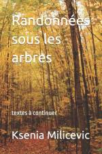 Randonnees sous les arbres af Ksenia Milicevic