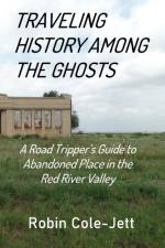 Traveling History among the Ghosts af Robin Cole-Jett