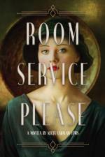 Room Service Please af Alicia Cahalane Lewis