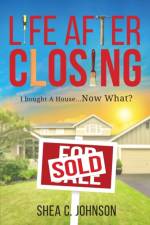 Life After Closing af Shea C Johnson
