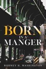 Born in a Manger af Rodney H Washington