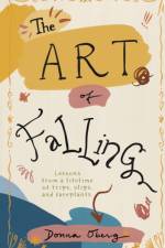 The Art of Falling af Donna Oberg