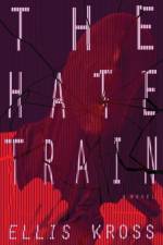 The Hate Train af Ellis Kross