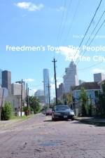 Freedmen's Town, The People Are The City af Priscilla T Graham