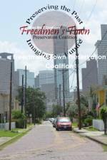 Freedmen's Town Preservation Coalition af Priscilla T Graham