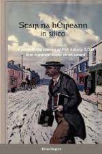 Stair na hEireann in silico af Brian Nugent