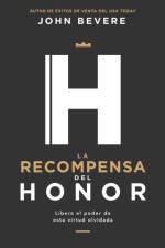 La Recompensa del Honor af Bevere John Bevere