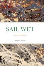 Sail Wet af Meghan Jenkins