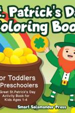 St. Patrick's Day Coloring Book for Toddlers & Preschoolers af Smart Salamander Press