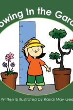 Growing In the Garden af Randi May Gee
