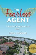 The Fearless Agent af Ivania Alvarado