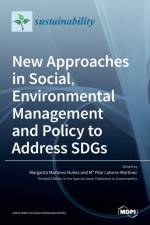New Approaches in Social, Environmental Management and Policy to Address SDGs af MAR MARTINEZ-NU EZ