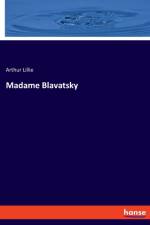 Madame Blavatsky af Arthur Lillie