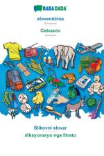 BABADADA, slovensčina - Cebuano, Slikovni slovar - diksyonaryo nga litrato af Babadada Gmbh
