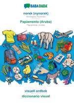 BABADADA, norsk (nynorsk) - Papiamento (Aruba), visuell ordbok - diccionario visual af Babadada Gmbh