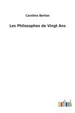 Les Philosophes de Vingt Ans af Caroline Berton