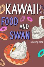 Kawaii Food and Swan Coloring Book af Paperland