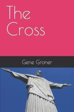 The Cross af Gene Allen Groner