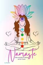 Namaste Chakra Balancing and Self-Growth Journal - Pink af Lea Thompson