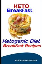 Keto Breakfast af Fanton Publishers