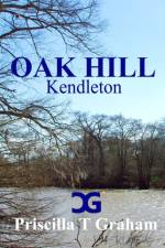 Oak Hill Kendleton af Priscilla T Graham