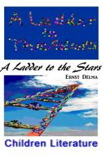 A Ladder To The Stars af Ernst Delma
