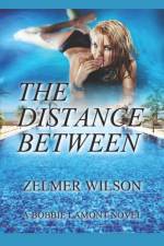 The Distance Between af Zelmer Wilson